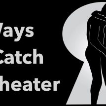 5 Ways to Catch a Cheater